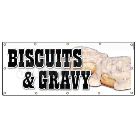 Biscuits & Gravy Banner Heavy Duty 13 Oz Vinyl With Grommets